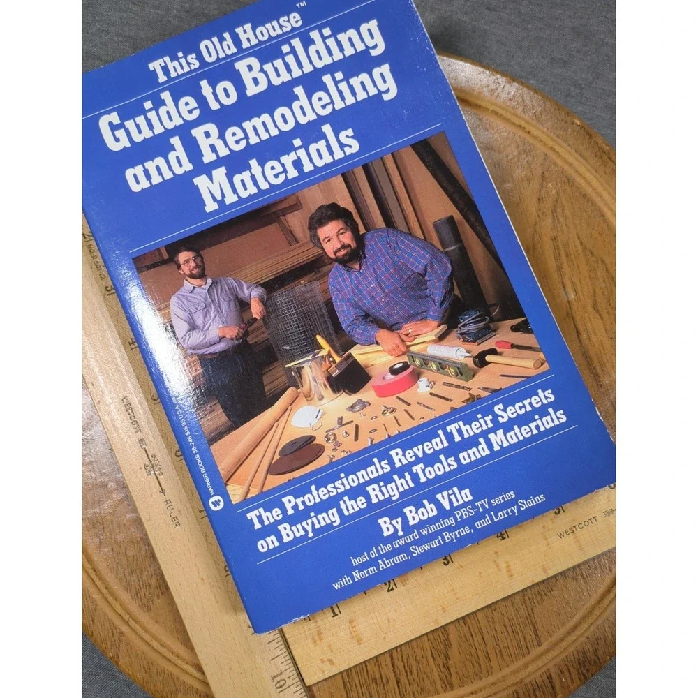 1986 This Old‎ House Guide to Building & Remodeling Materials Bob Vila Trade PB